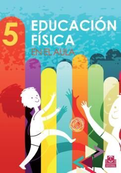 EDUCACIÓN FÍSICA EN EL AULA 5