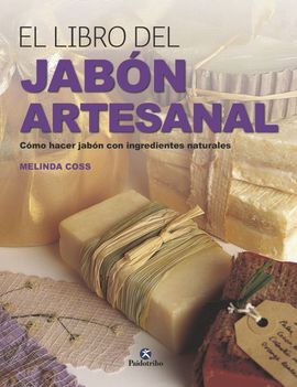 EL LIBRO DEL JABÓN ARTESANAL