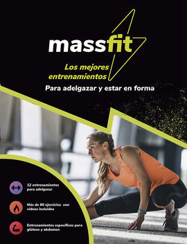 MASSFIT. LOS MEJORES ENTRENAMIENTOS PARA ADELGAZAR