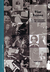 PILAR BAYONA/SU ENTORNO PIANISTICO Y SU ESTILO INT