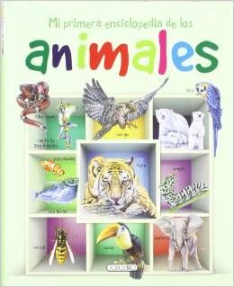 MI PRIMERA ENCICLOPEDIA DE LOS ANIMALES