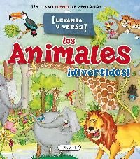 LOS ANIMALES ¡DIVERTIDOS!¡LEVANTA Y VERÁS!