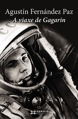 A VIAXE DE GAGARIN