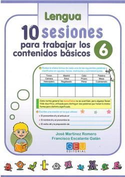 10 SESIONES PARA TRABAJAR LOS CONTENIDOS BÁSICOS. CUADERNO 6