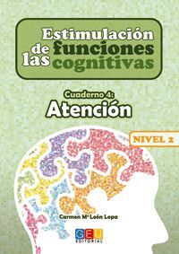 ESTIMULACIÓN DE LAS FUNCIONES COGNITIVAS NIVEL 2 ATENCIÓN