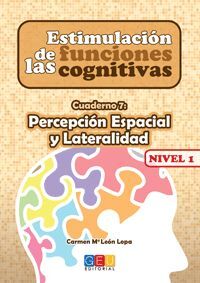 ESTIMULACIÓN DE LAS FUNCIONES COGNITIVAS NIVEL 1 PERCEPCIÓN ESPACIAL Y LATERALID