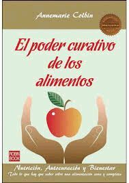 EL PODER CURATIVO DE LOS ALIMENTOS