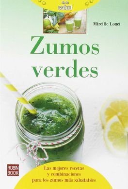 ZUMOS VERDES. BASICOS DE LA SALUD