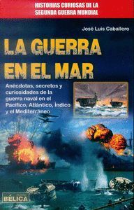 LA GUERRA EN EL MAR