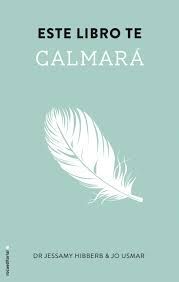 ESTE LIBRO TE CALMARÁ