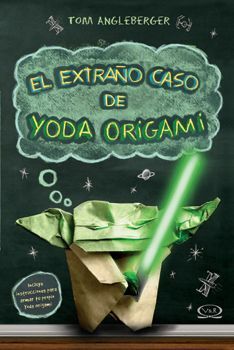 EL EXTRAÑO CASO DE YODA ORIGAMI