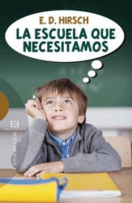 LA ESCUELA QUE NECESITAMOS