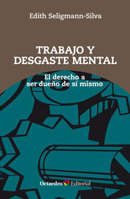 TRABAJO Y DESGASTE MENTAL