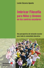 IMBRICAR FILOSOFÍA PARA NIÑOS Y JÓVENES EN LOS CENTROS ESCOLARES