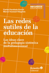 LAS REDES SUTILES DE LA EDUCACIÓN