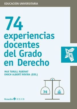 74 EXPERIENCIAS DOCENTES DEL GRADO EN DERECHO