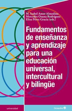 FUNDAMENTOS DE ENSEÑANZA Y APRENDIZAJE PARA UNA EDUCACIÓN UNIVERSAL, INTERCULTUR