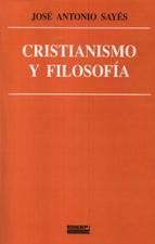CRISTIANISMO Y FILOSOFÍA