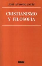 CRISTIANISMO Y FILOSOFÍA