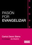 PASIÓN POR EVANGELIZAR