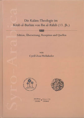 DIE KALAM-THEOLOGIE IM KITAB AL-BURHAN VON IBN AL-RAHIB (13. JH.)