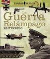 LA GUERRA RELAMPAGO