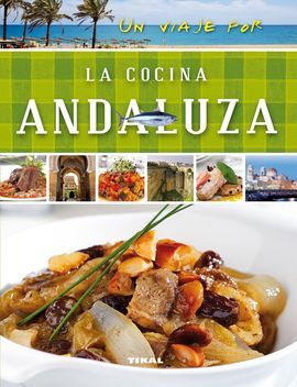 LA COCINA ANDALUZA