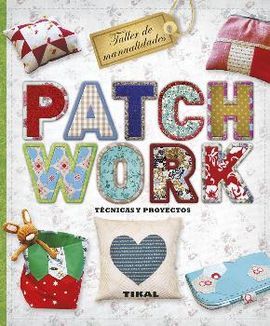 PATCHWORK (TALLER DE MANUALIDADES)