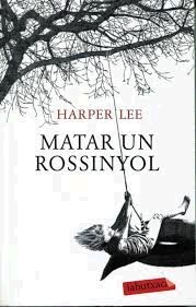 MATAR UN ROSSINYOL