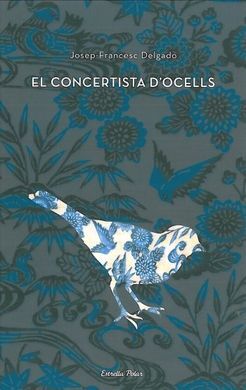 EL CONCERTISTA D'OCELLS