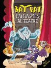 FANTASMES AL TEATRE