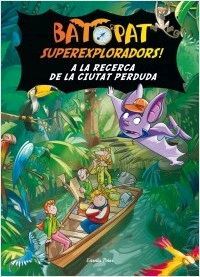 A LA RECERCA DE LA CIUTAT PERDUDA