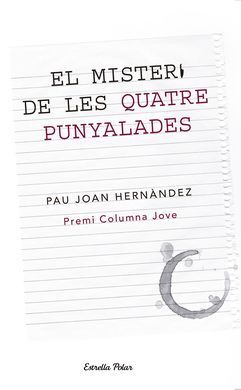 EL MISTERI DE LES QUATRE PUNYALADES