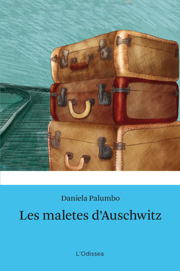 LES MALETES D'AUSCHWITZ