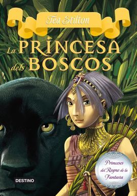 LA PRINCESA DELS BOSCOS