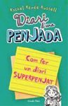 COM FER UN DIARI SUPERPENJAT