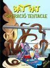 OPERACIÓ TENTACLE.
