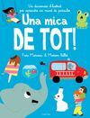 UNA MICA DE TOT!