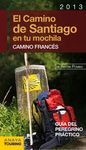EL CAMINO DE SANTIAGO EN TU MOCHILA. CAMINO FRANCÃS