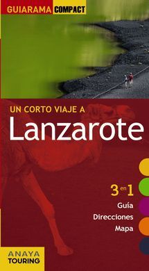 UN CORTO VIAJE A... LANZAROTE