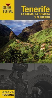 TENERIFE, LA PALMA, LA GOMERA Y EL HIERRO