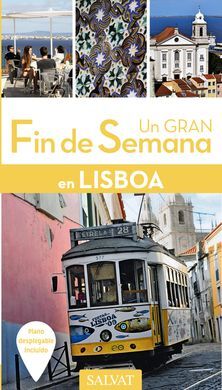 UN GRAN FIN DE SEMANA EN LISBOA