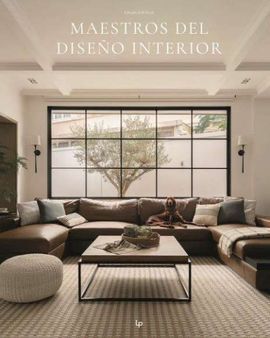 MAESTROS DEL DISEÑO INTERIOR