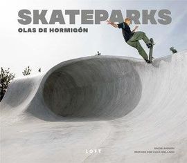 SKATEPARKS , OLAS DE HORMIGON