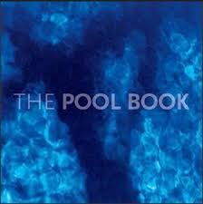 THE POOL BOOK