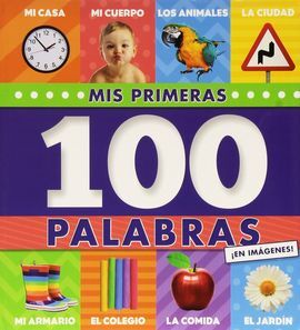 MIS PRIMERAS 100 PALABRAS