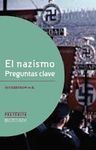 EL NAZISMO, PREGUNTAS CLAVE