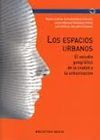 LOS ESPACIOS URBANOS