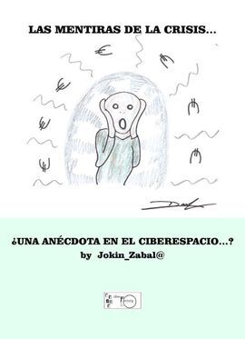 LAS MENTIRAS DE LA CRISIS ...