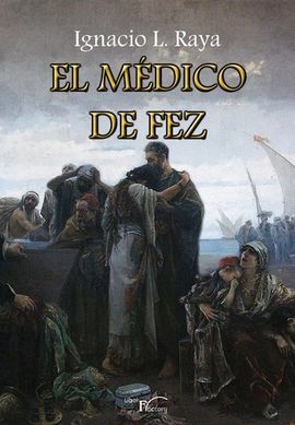 EL MEDICO DE FEZ